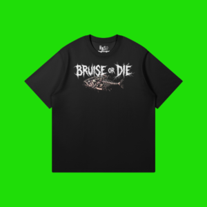 Bruise or Die
